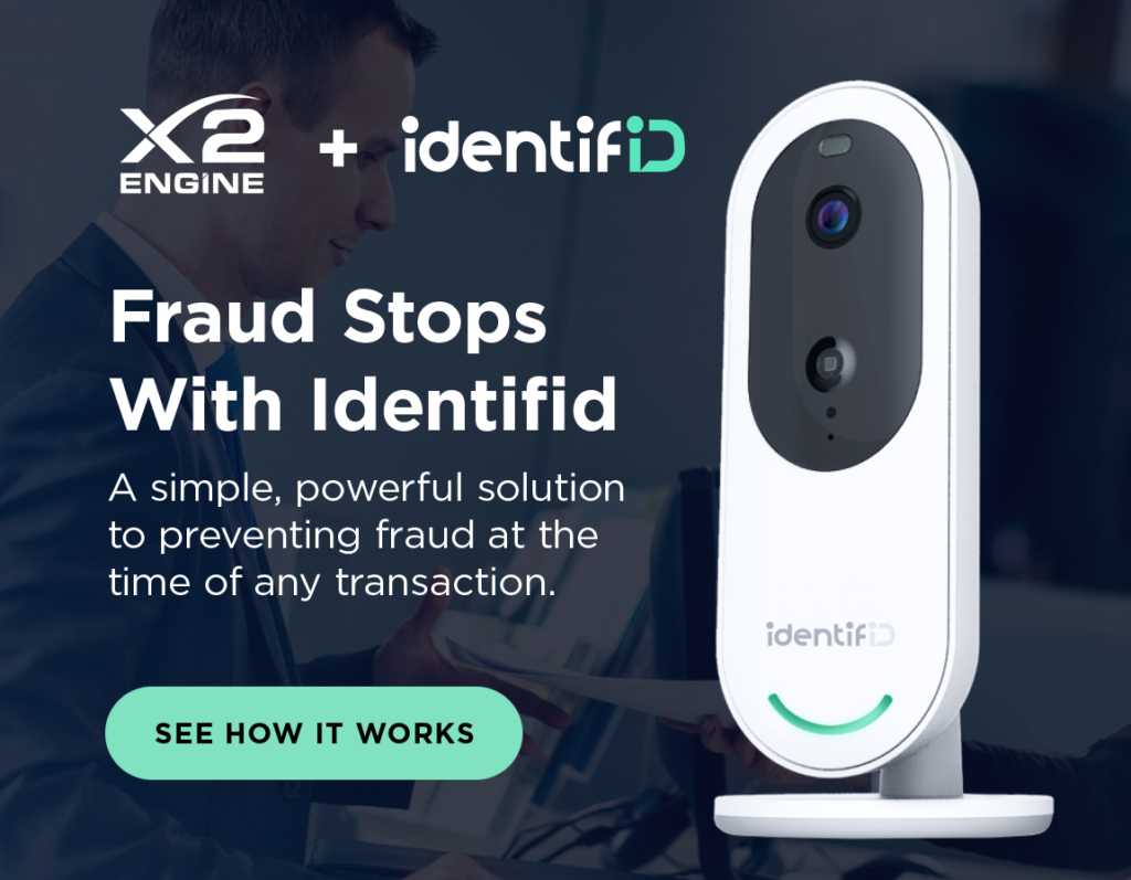 X2+Identifid. Fraud stops with Identifid.